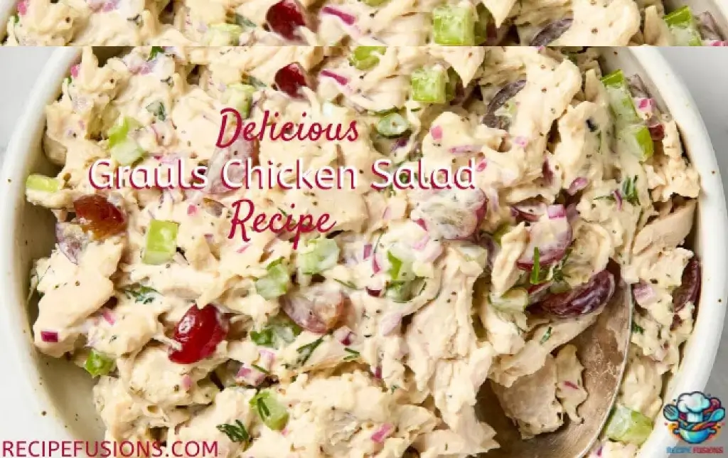 Best Grauls Chicken Salad Recipe