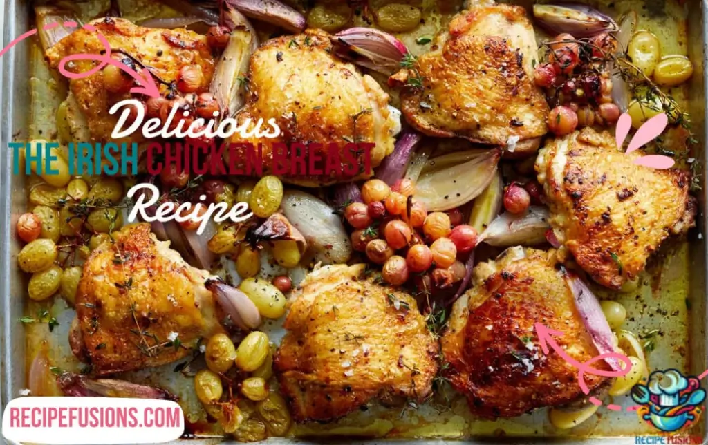 Best Irish Chicken Breast Recipe