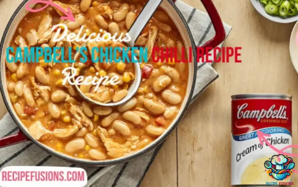 Campbell's Soup White Chicken Chili Recipe