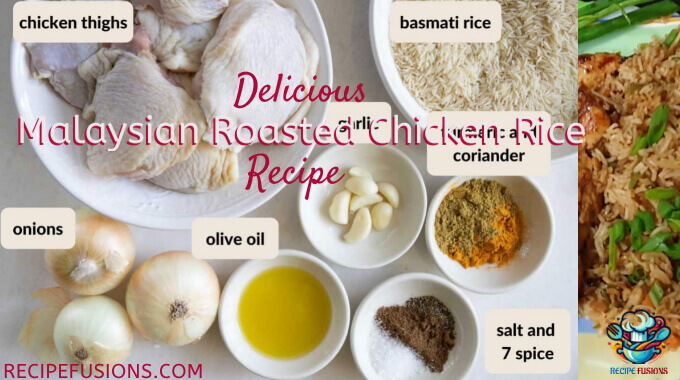 Easy Malaysian Roasted Chicken Rice Recipe