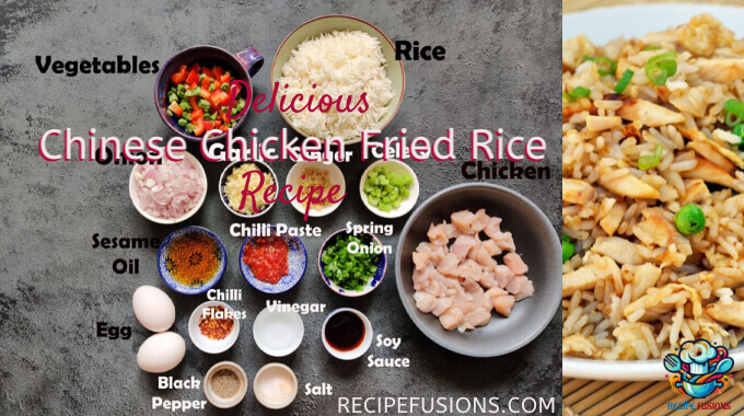 Easy Unique Style Chinese Chicken Fried Rice Recipe