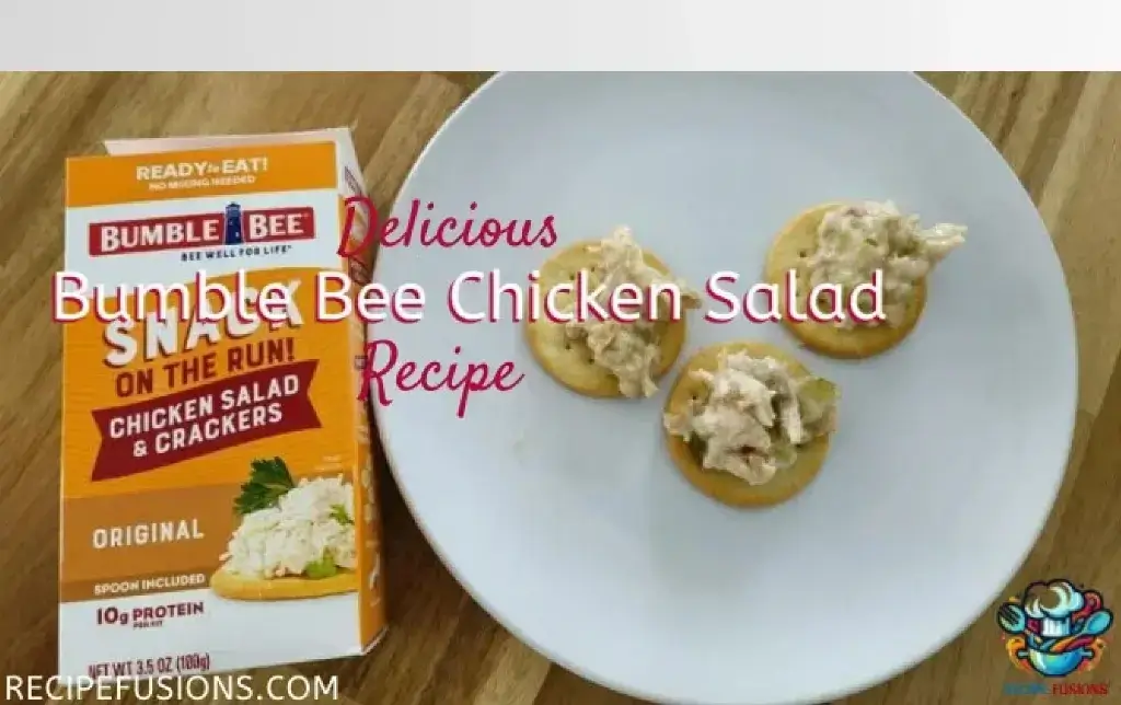 Easy Bumble Bee Chicken Salad Recipe