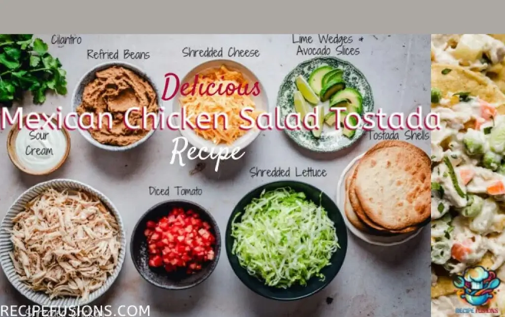 Easy Mexican Chicken Salad Tostada Recipe