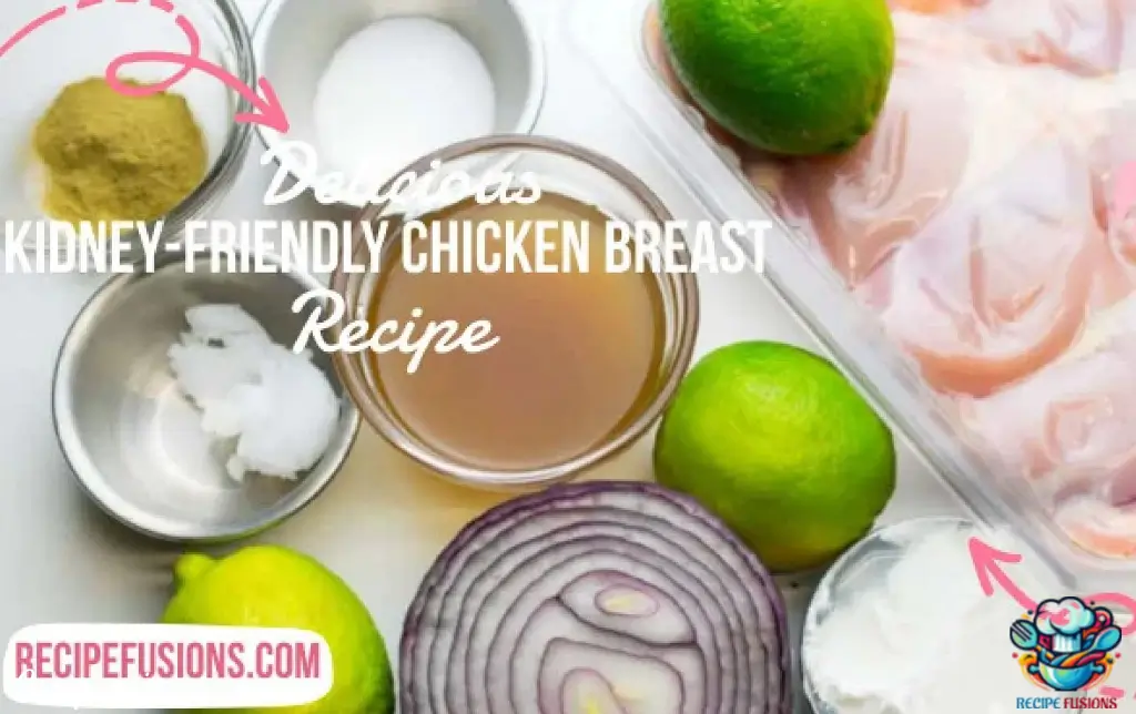 Kidney-Friendly Chicken Breast Recipe