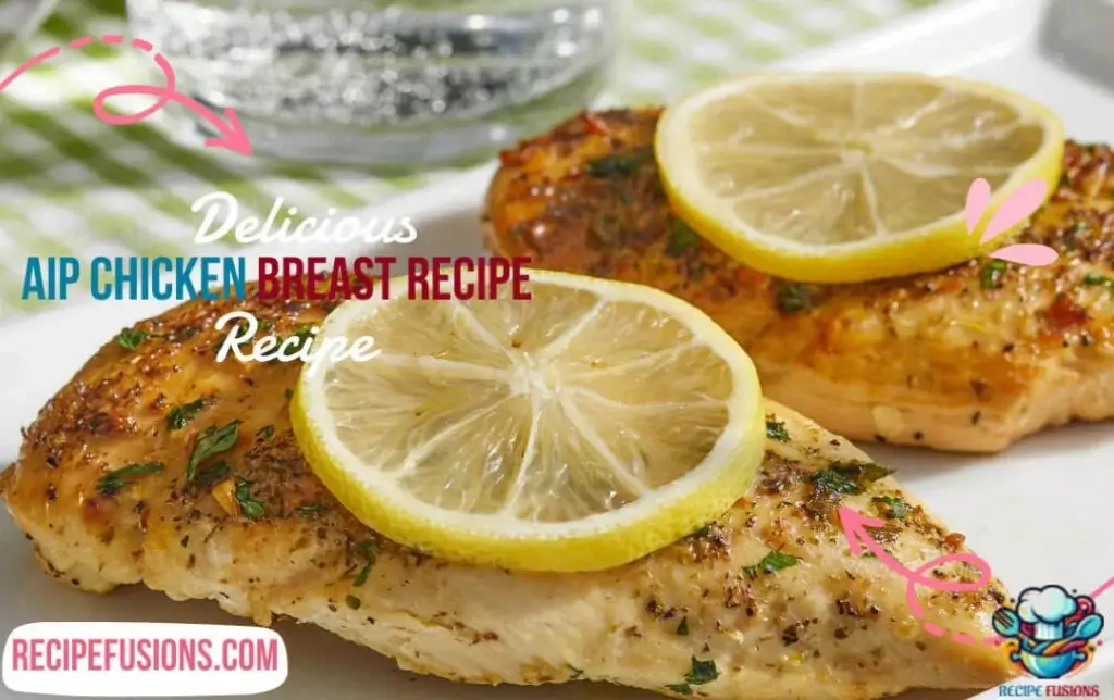 Lemon Garlic AIP Chicken Breast