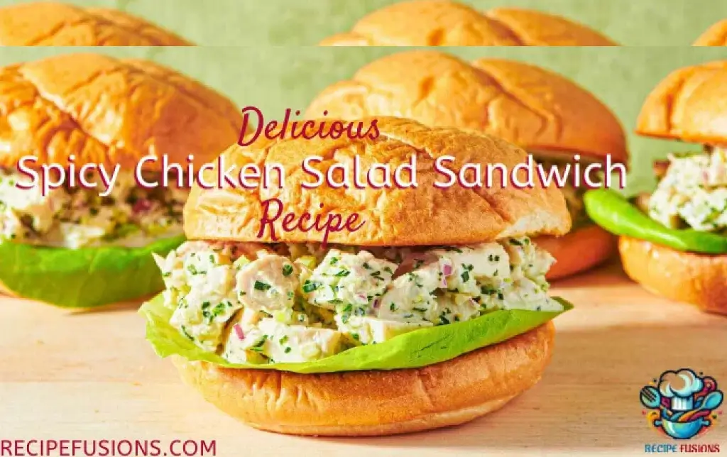 Perfect Spicy Chicken Salad Sandwich Recipe