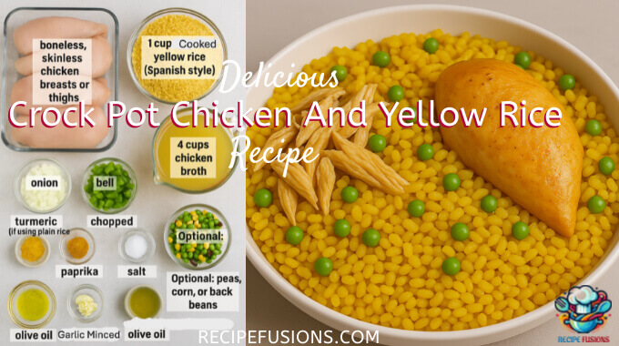 Delicious Crock Pot Chicken And Yellow Rice Recipe