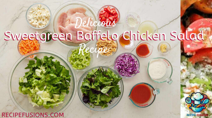 Easy Sweetgreen Buffalo Chicken Salad Recipe