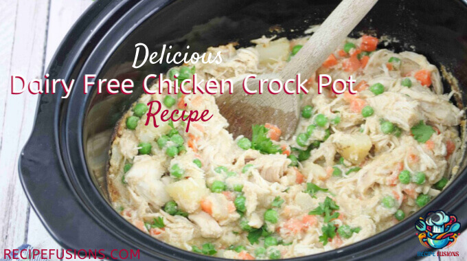 Easy Dairy Free Chicken Crock Pot Recipe