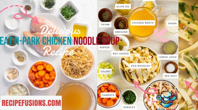 Eat N-Park Chicken Noodle Soup Recipe