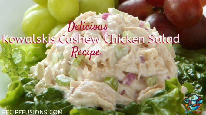 Kowalski's Cashew Chicken Salad Recipe