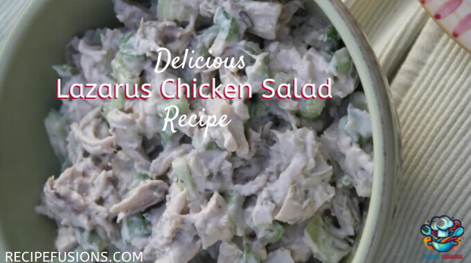 Best Lazarus Chicken Salad Recipe