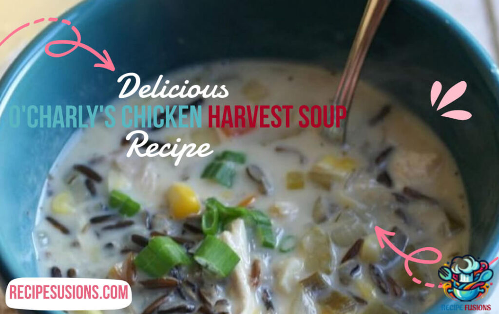 O'Charley's Chicken Harvest Soup Recipe